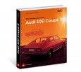 New book from Audi Tradition: Audi 100 Coupé S