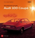 New book from Audi Tradition: Audi 100 Coupé S